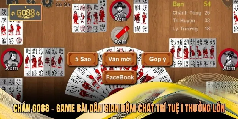 Chắn Go88 - Game Bài Dân Gian Đậm Chất Trí Tuệ | Thưởng Lớn